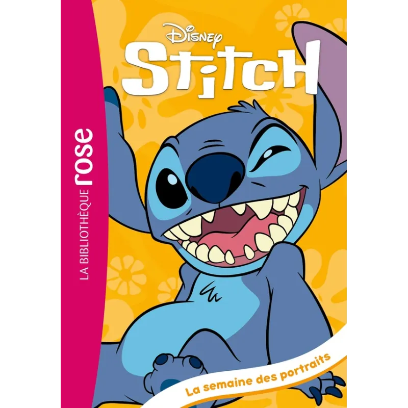 Stitch Tome 4 : La semaine des portraits - Disney - Hachette Jeunesse - Poche - ravate.com librairie reunion