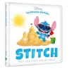 Mes premières histoires : Stitch fait des châteaux de sable - Disney - Disney Hachette - Grand format - ravate.com librairie...