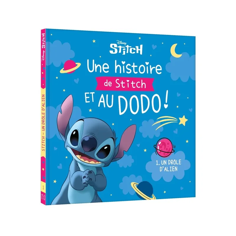Une histoire de Stitch et au dodo ! Tome 1 : Un drôle d - ravate.com librairie reunion