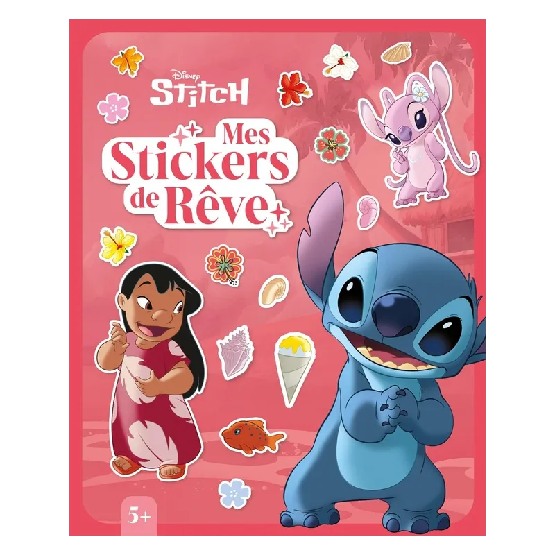 Mes stickers de rêve : Stitch - Disney - Disney Hachette - Papeterie / Coloriage - ravate.com librairie reunion