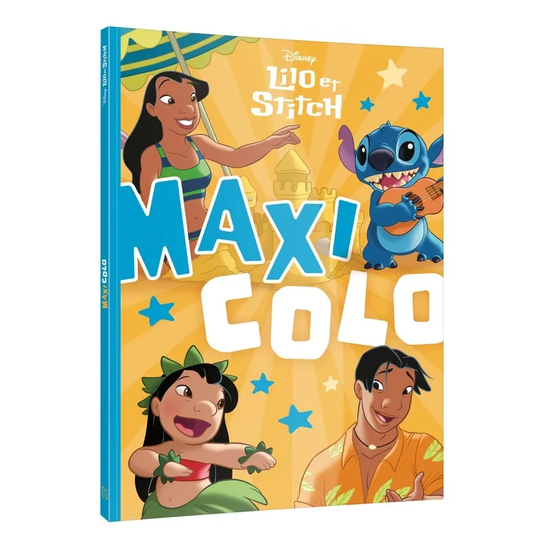 Maxi colo : Lilo et Stitch - Disney - Disney Hachette - Papeterie / Coloriage - ravate.com librairie reunion