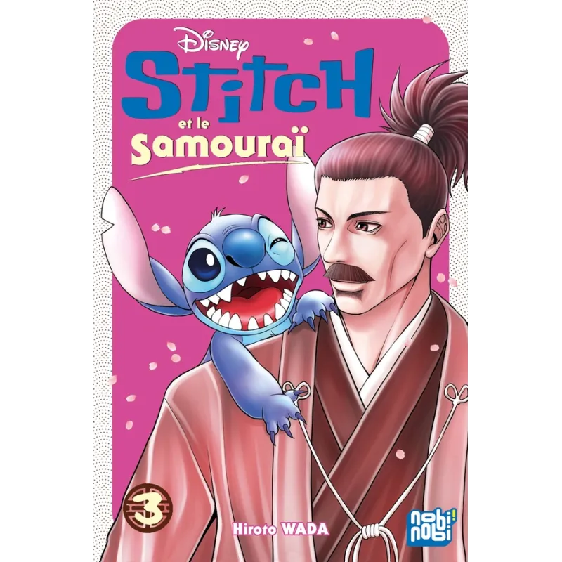 Stitch et le samouraï Tome 3 - Hiroto Wada - Nobi Nobi - Poche - ravate.com librairie reunion