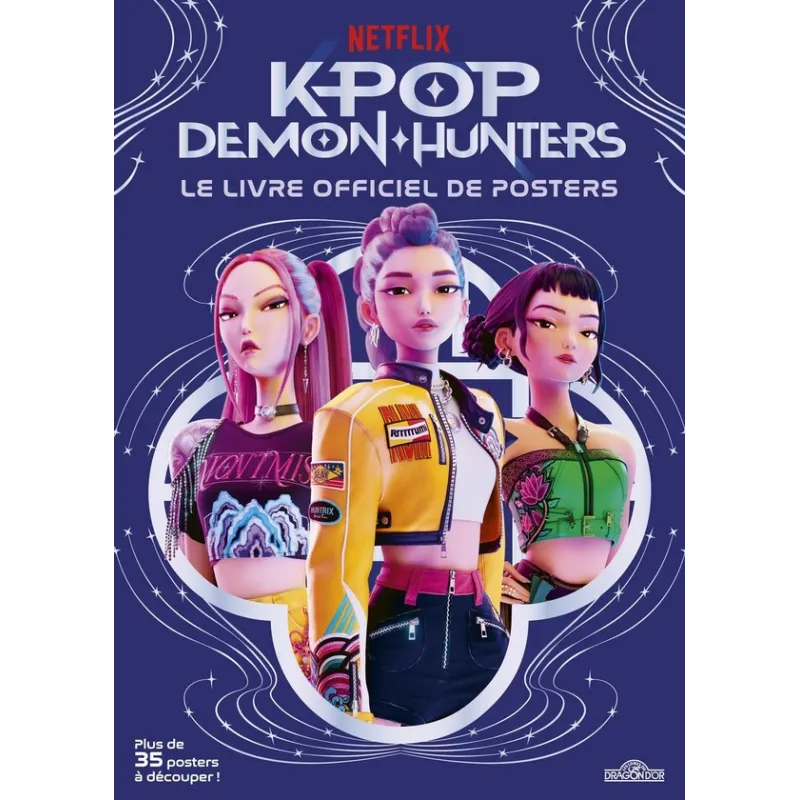 KPop Demon Hunters : Le livre officiel de posters - Collectif - Les Livres du Dragon d - ravate.com librairie reunion