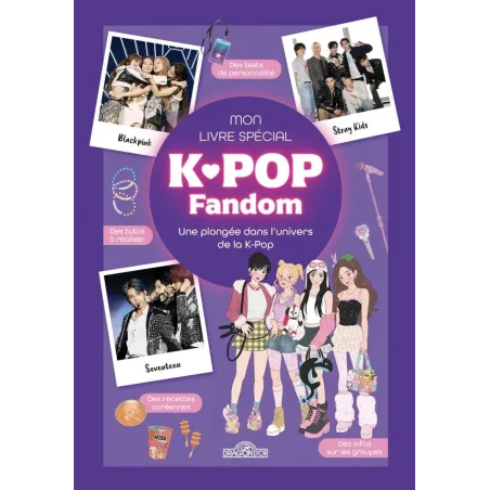 Mon livre spécial K-Pop Fandom : Une plongée dans l'univers de la K-Pop