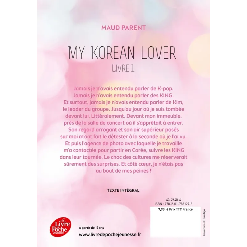 My korean lover Tome 1 - Maud Parent - Le Livre de Poche Jeunesse - Poche - ravate.com librairie reunion