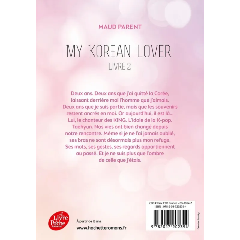My korean lover Tome 2 - Maud Parent - Le Livre de Poche Jeunesse - Poche - ravate.com librairie reunion