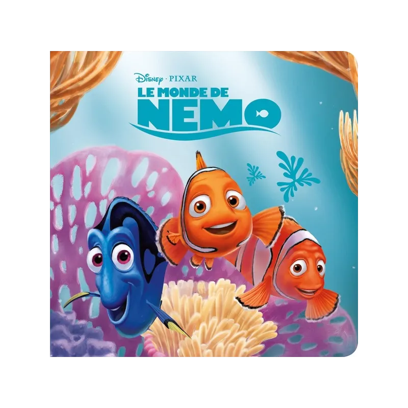 Le monde de Némo ; Disney monde enchante - Disney - Disney Hachette - Grand format - ravate.com librairie reunion