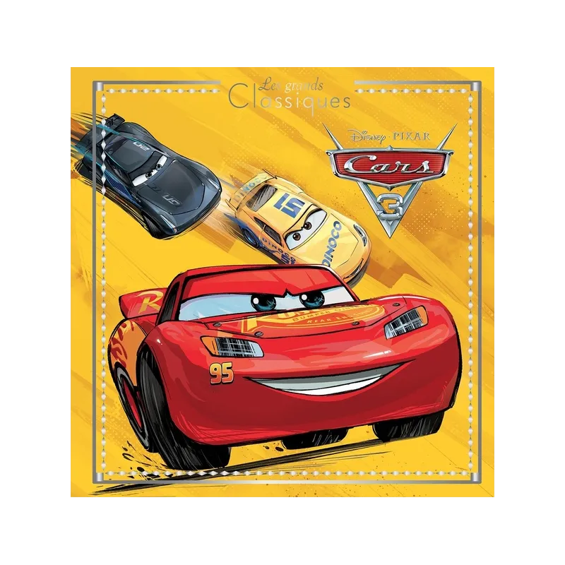 Cars 3 - Disney - Disney Hachette - Grand format - ravate.com librairie reunion