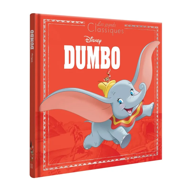 Dumbo : les grands classiques - Disney - Disney Hachette - Grand format - ravate.com librairie reunion