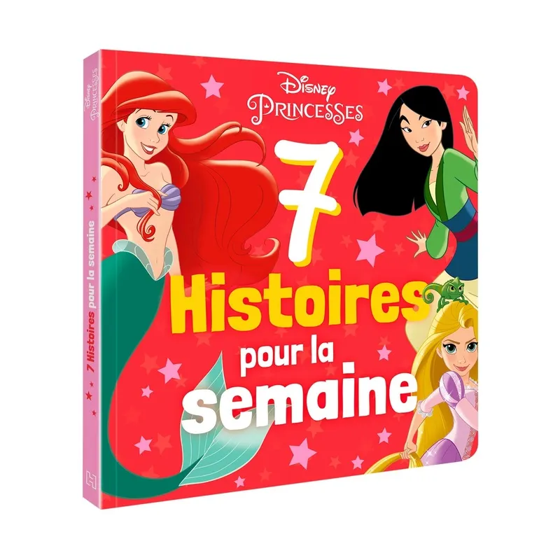 7 histoires pour la semaine : Disney Princesses - Disney - Disney Hachette - Grand format - ravate.com librairie reunion