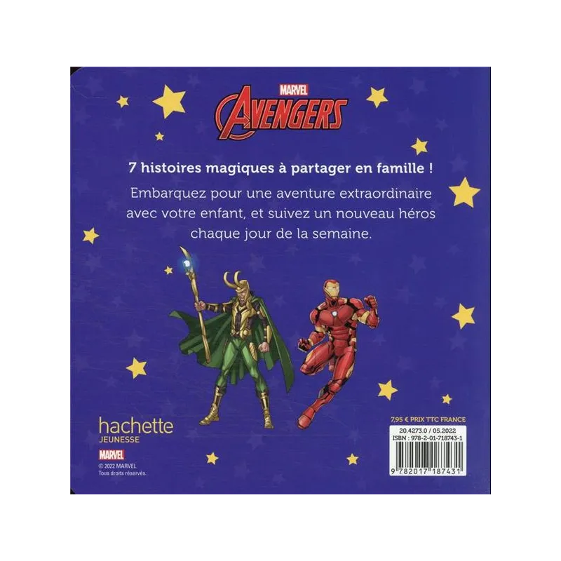 7 histoires pour la semaine : Avengers - Marvel - Disney Hachette - Grand format - ravate.com librairie reunion