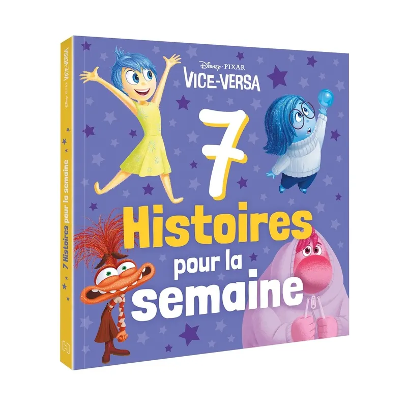 7 histoires pour la semaine : Vice-versa - Disney Pixar - Disney Hachette - Grand format - ravate.com librairie reunion