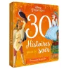 30 histoires pour le soir : Disney Princesses : héroïnes du monde - Disney - Disney Hachette - Grand format - ravate.com...