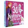 30 histoires pour le soir : La Reine des Neiges : de princesses à reines - Disney - Disney Hachette - Grand format -...