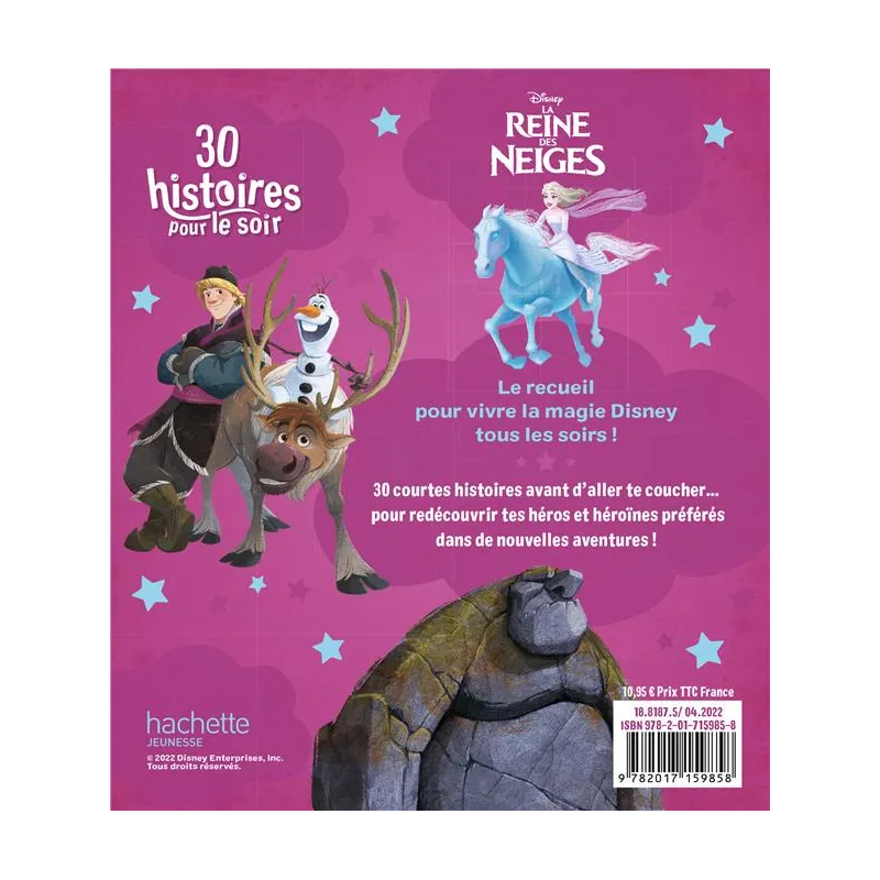 30 histoires pour le soir : La Reine des Neiges : de princesses à reines - Disney - Disney Hachette - Grand format -...