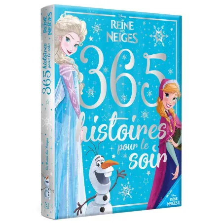 365 histoires pour le soir : La Reine des Neiges : 365 histoires pour le soir