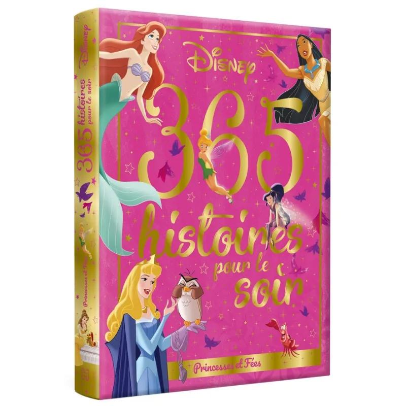 365 histoires pour le soir : princesses et fées - Disney - Disney Hachette - Grand format - ravate.com librairie reunion