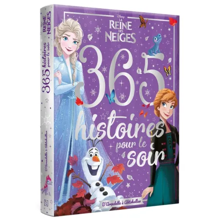 365 histoires pour le soir : La Reine des Neiges : 365 histoires pour le soir d'Arendelle à Ahtohallan