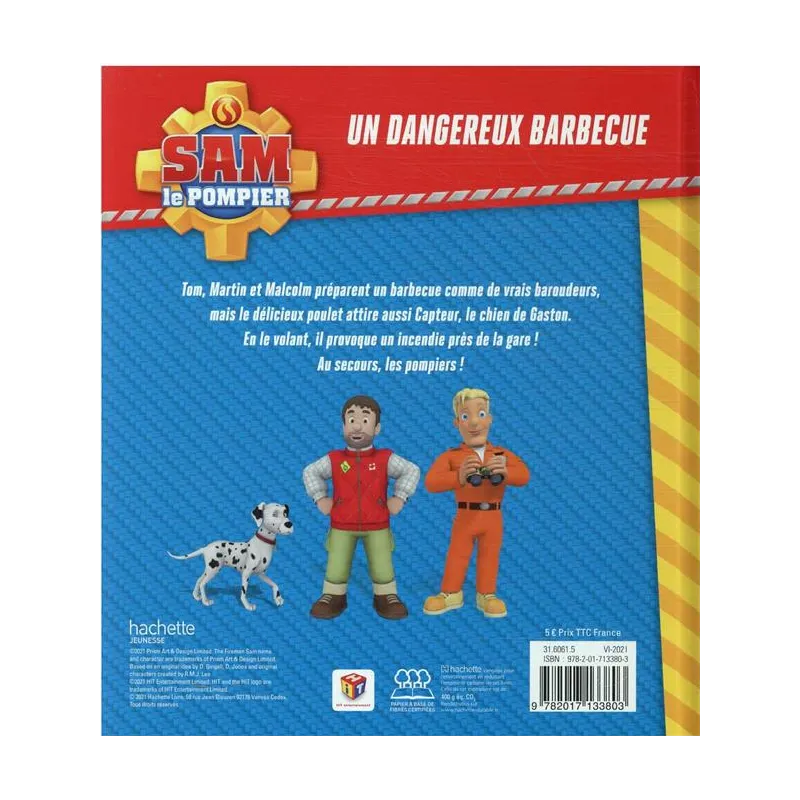 Sam le pompier : un dangereux barbecue - Collectif - Hachette Jeunesse - Grand format - ravate.com librairie reunion