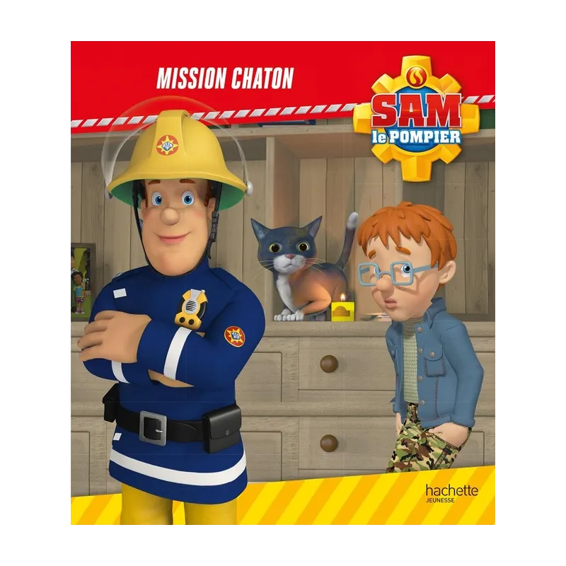 Sam le pompier : mission chaton - Collectif - Hachette Jeunesse - Grand format - ravate.com librairie reunion