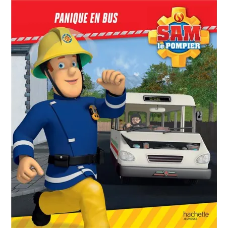 Sam le pompier : panique en bus