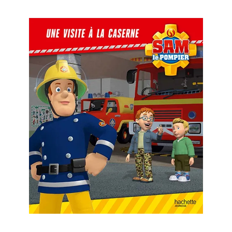Sam le pompier : une visite à la caserne - Collectif - Hachette - Grand format - ravate.com librairie reunion