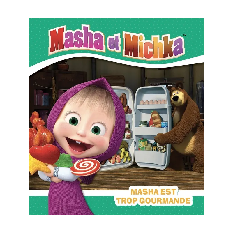 Masha et Michka : Masha est trop gourmande - Collectif - Hachette Jeunesse - Grand format - ravate.com librairie reunion