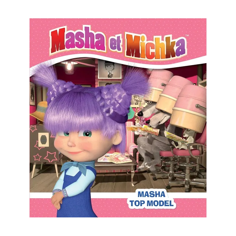 Masha et Michka : Masha top model - Collectif - Hachette Jeunesse - Grand format - ravate.com librairie reunion