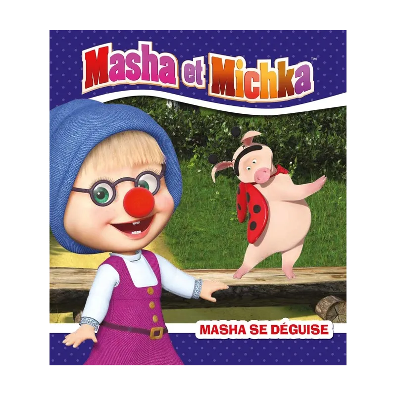Masha et Michka : Masha se déguise - Collectif - Hachette Jeunesse - Grand format - ravate.com librairie reunion