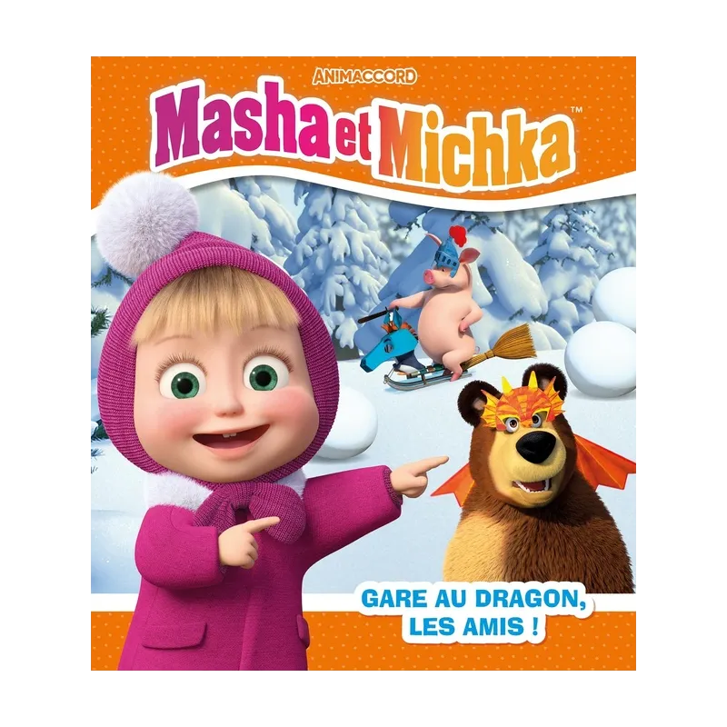 Masha et Michka : Gare au dragon, les amis ! - Collectif - Hachette Jeunesse - Grand format - ravate.com librairie reunion