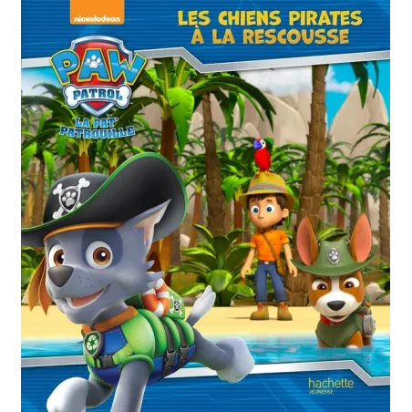 La Pat'Patrouille : les chiens pirates à la rescousse