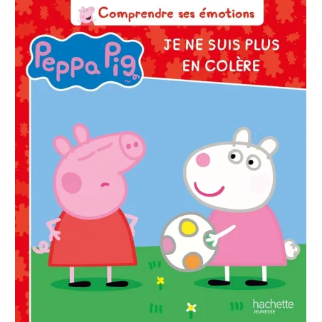 Les émotions de Peppa je ne suis plus en colère