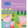 Peppa fait du camping - Collectif - Hachette Jeunesse - Grand format - ravate.com librairie reunion
