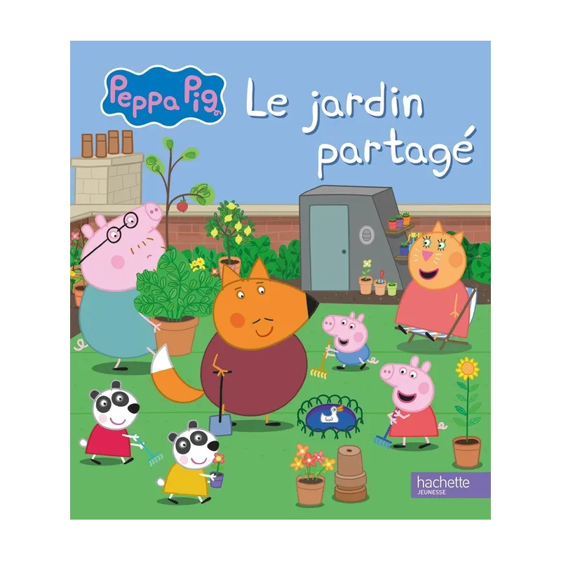 Peppa Pig : Le jardin partagé - Collectif - Hachette Jeunesse - Grand format - ravate.com librairie reunion