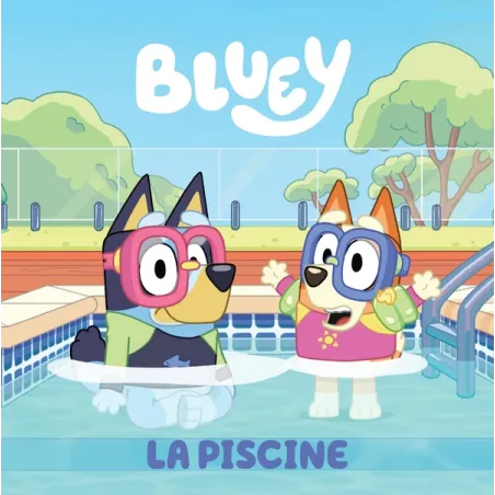 Bluey : la piscine