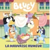 Bluey : La mauvaise humeur - Collectif - Hachette Jeunesse - Grand format - ravate.com librairie reunion