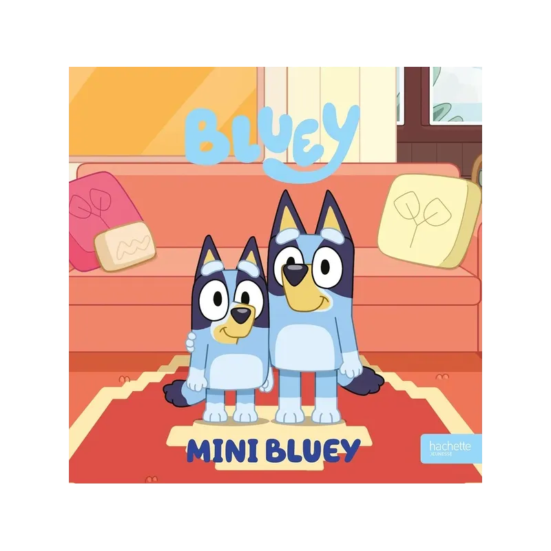 Bluey : Mini Bluey - Collectif - Hachette Jeunesse - Grand format - ravate.com librairie reunion