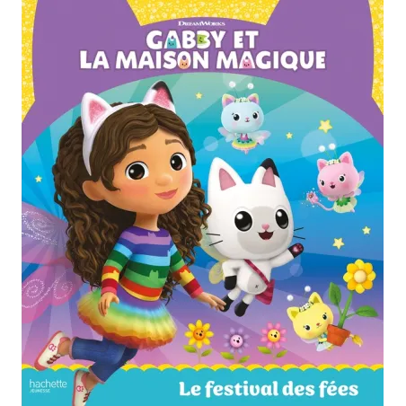 Gabby et la maison magique : Le festival des fées