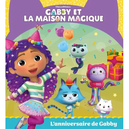 Gabby et la maison magique : L'anniversaire de Gabby
