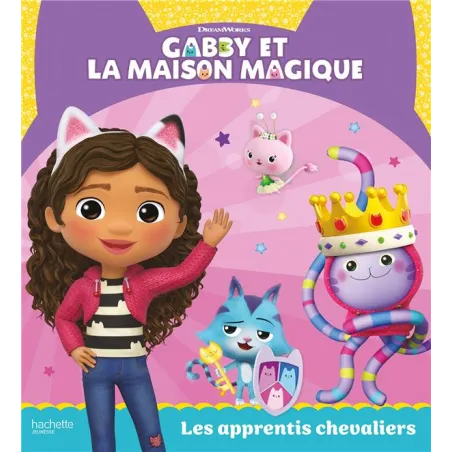 Gabby et la maison magique : Les apprentis chevaliers