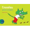 Crocolou aime compter - Ophélie Texier - Actes Sud Jeunesse - Grand format - ravate.com librairie reunion
