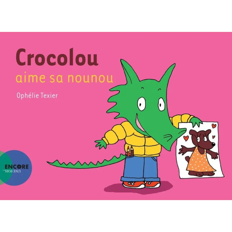 Crocolou aime sa nounou - Ophélie Texier - Actes Sud Jeunesse - Grand format - ravate.com librairie reunion