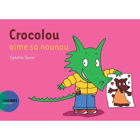 Crocolou aime sa nounou