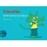 Crocolou aime savoir pourquoi - Ophélie Texier - Actes Sud Jeunesse - Grand format - ravate.com librairie reunion