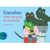 Crocolou aime son papi et sa mamie - Ophélie Texier - Actes Sud Jeunesse - Grand format - ravate.com librairie reunion