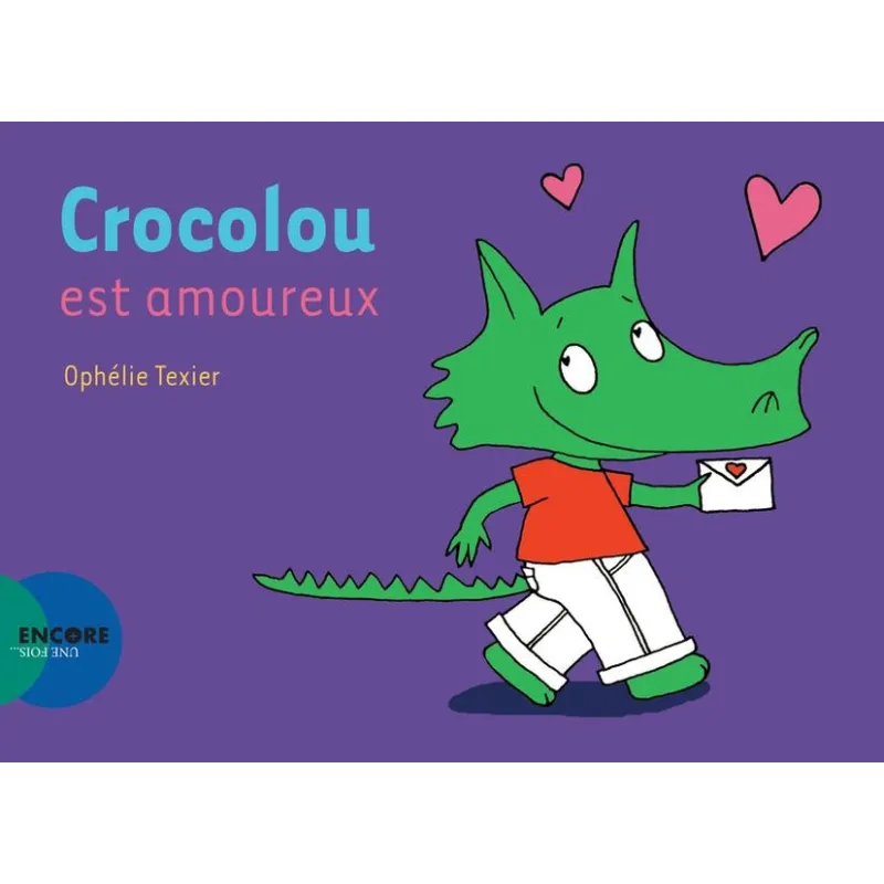 Crocolou est amoureux - Ophélie Texier - Actes Sud - Poche - ravate.com librairie reunion