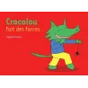 Crocolou fait des farces - Ophélie Texier - Actes Sud - Grand format - ravate.com librairie reunion