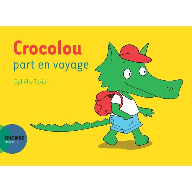 Crocolou part en voyage - Ophélie Texier - Actes Sud - Poche - ravate.com librairie reunion
