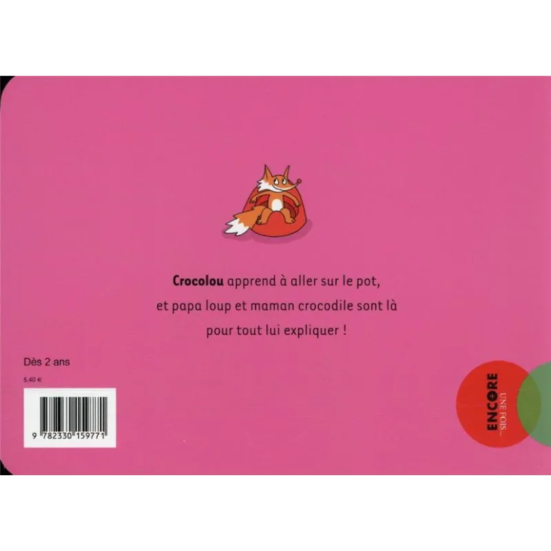 Crocolou va sur le pot - Ophélie Texier - Actes Sud Jeunesse - Grand format - ravate.com librairie reunion