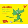 Crocolou, Mon corps c - ravate.com librairie reunion